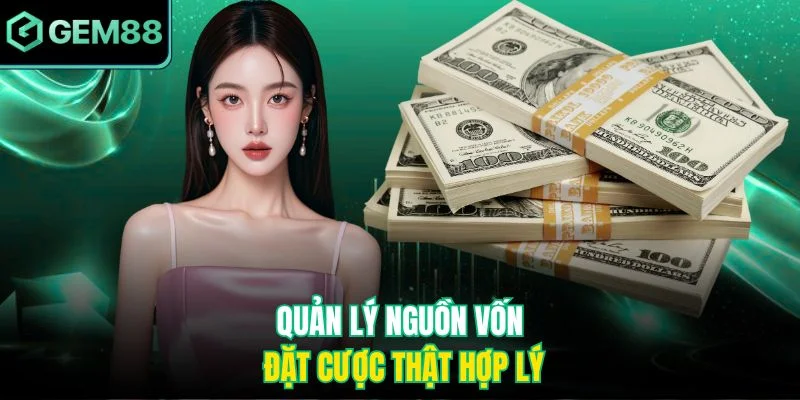 Teenpatti Ấn Độ - Trò Chơi Thẻ Bài Truyền Thống Hấp Dẫn 3 Quản lý nguồn vốn đặt cược thật hợp lý